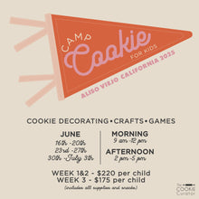 Load image into Gallery viewer, Camp Cookie Summer 2025 – Week 2 June 23–27 PM
